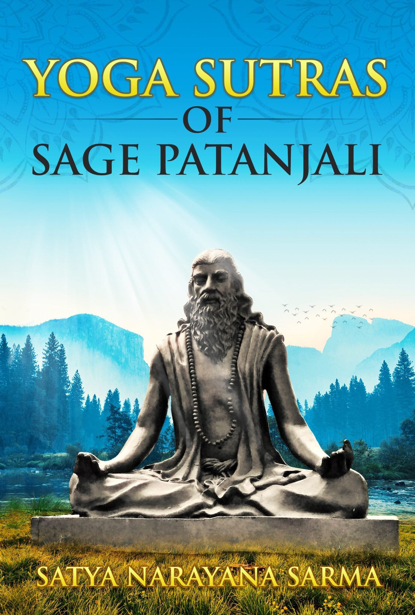 Yoga Sutras of Sage Patanjali - Panchawati Spiritual Foundation